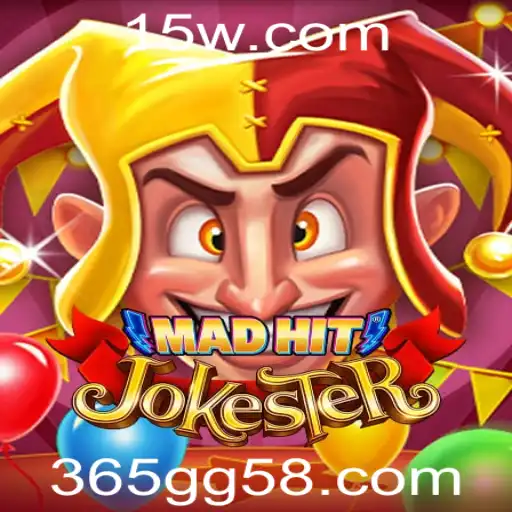Descubra o Mundo do Jogo MadHitJokester e as Surpresas de 365gg5.com